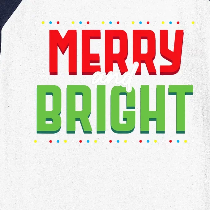 Merry And Bright Christmas Lights Xmas Party Holiday Baseball Sleeve Shirt