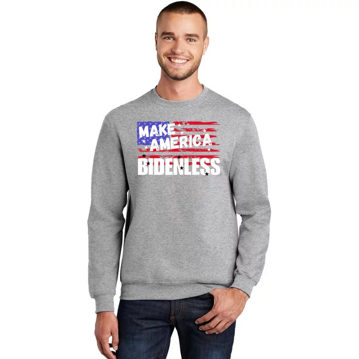 Make America Bidenless Biden Harris Election 2024 Tall Sweatshirt