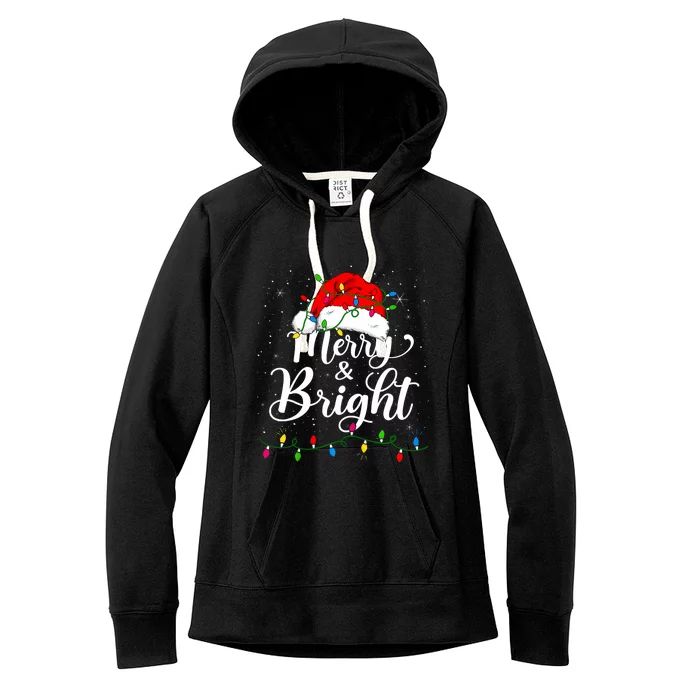 Merry And Bright Christmas Lights Santa Hat Xmas Pajama 2024 Women's Fleece Hoodie