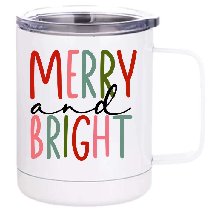 Merry And Bright Front & Back 12oz Stainless Steel Tumbler Cup