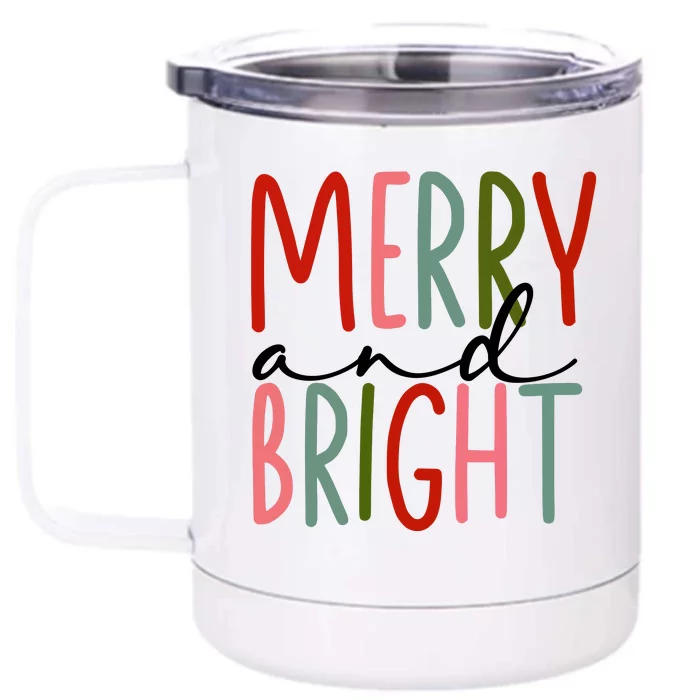 Merry And Bright Front & Back 12oz Stainless Steel Tumbler Cup