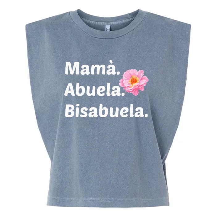 Mama Abuela Bisabuela Mothers Day Grandma Spanish Flower Garment-Dyed Women's Muscle Tee