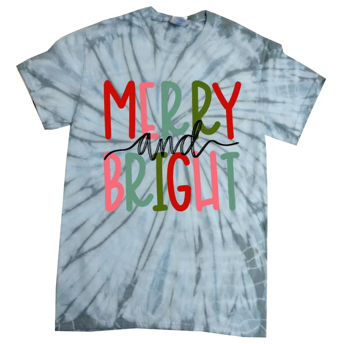 Merry And Bright Christmas Tie-Dye T-Shirt