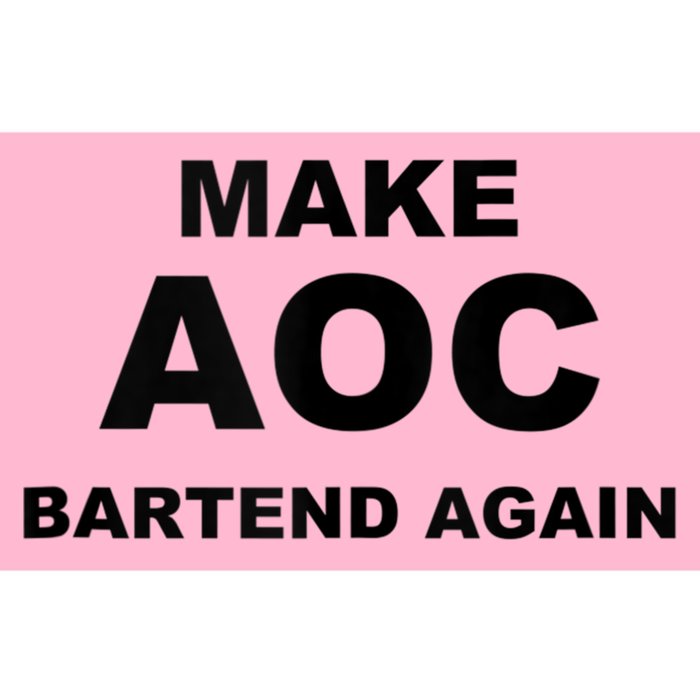 Make Aoc Bartend Again Bumper Sticker