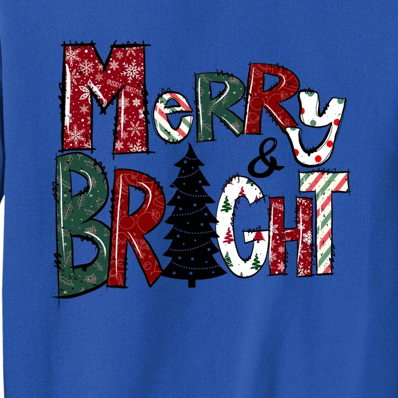 Merry And Bright Tall Sweatshirt