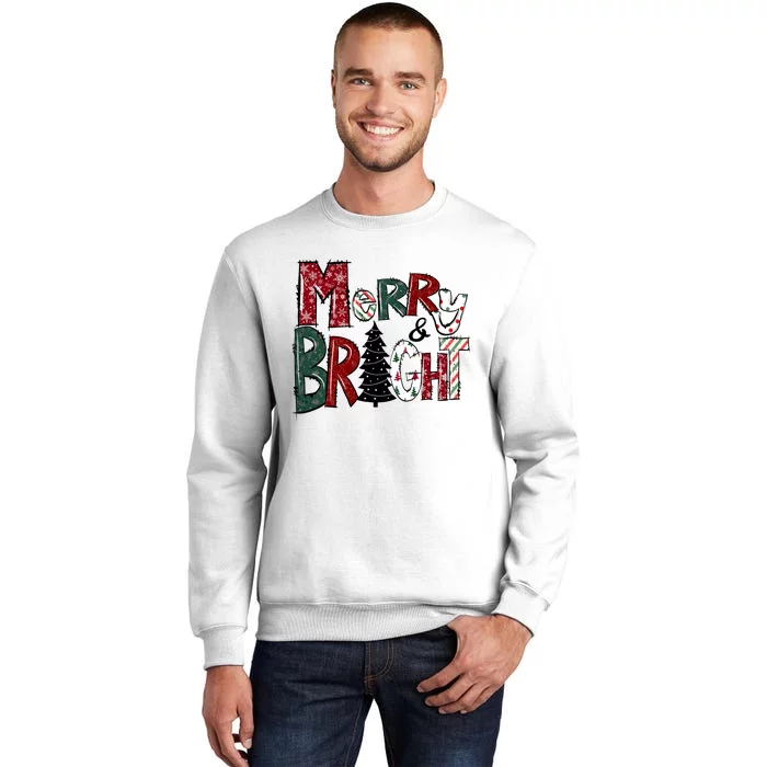 Merry And Bright Sweatshirt