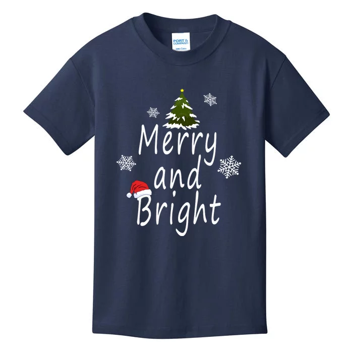 Merry And Bright | Merry Chrismas Kids T-Shirt