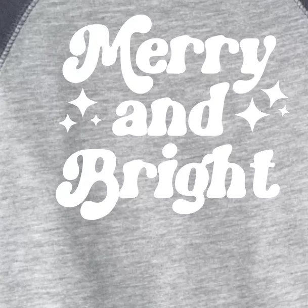 Merry And Bright Festive Christmas Toddler Fine Jersey T-Shirt