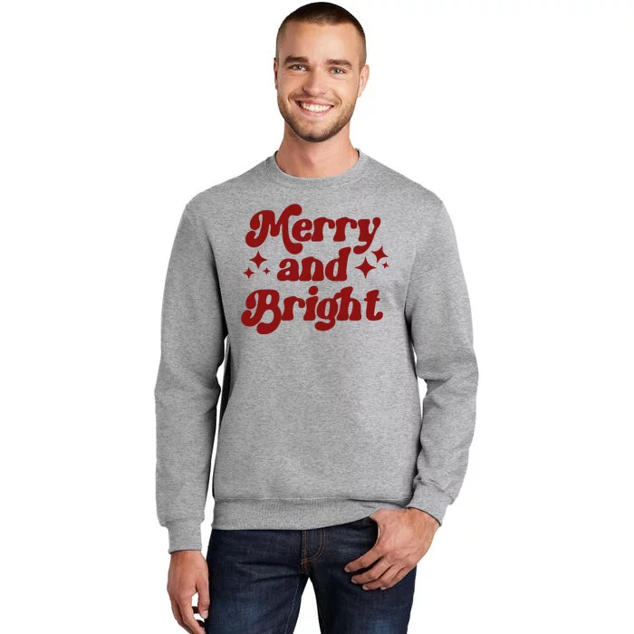 Merry And Bright Festive Christmas Tall Sweatshirt