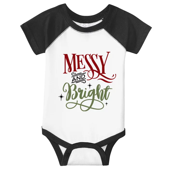 Messy And Bright Funny Xmas Infant Baby Jersey Bodysuit