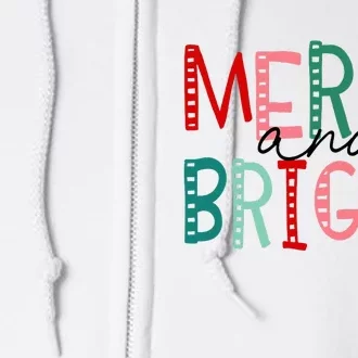 Merry And Bright Christmas Full Zip Hoodie