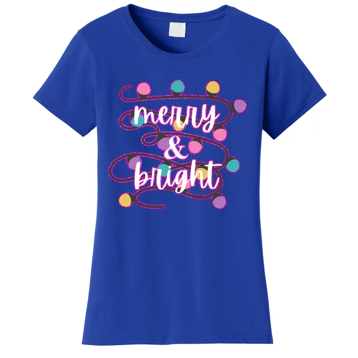 Merry And Bright Funny Gift Women's T-Shirt