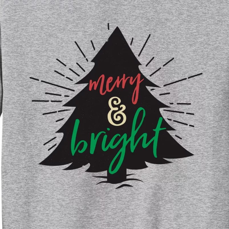 Merry And Bright Christmas Carol Holiday Party Singing Tree Tall Sweatshirt