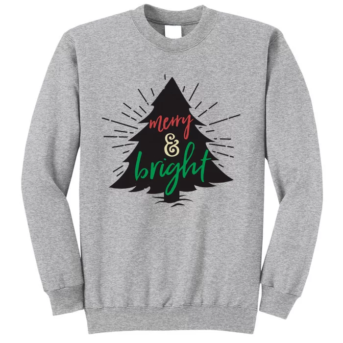 Merry And Bright Christmas Carol Holiday Party Singing Tree Tall Sweatshirt