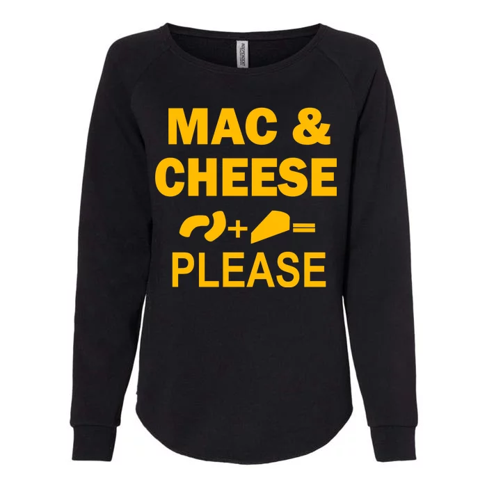 Mac & Cheese Please Womens California Wash Sweatshirt