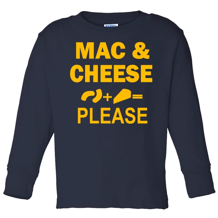 Mac & Cheese Please Toddler Long Sleeve Shirt