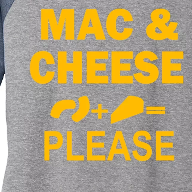 Mac & Cheese Please Women's Tri-Blend 3/4-Sleeve Raglan Shirt