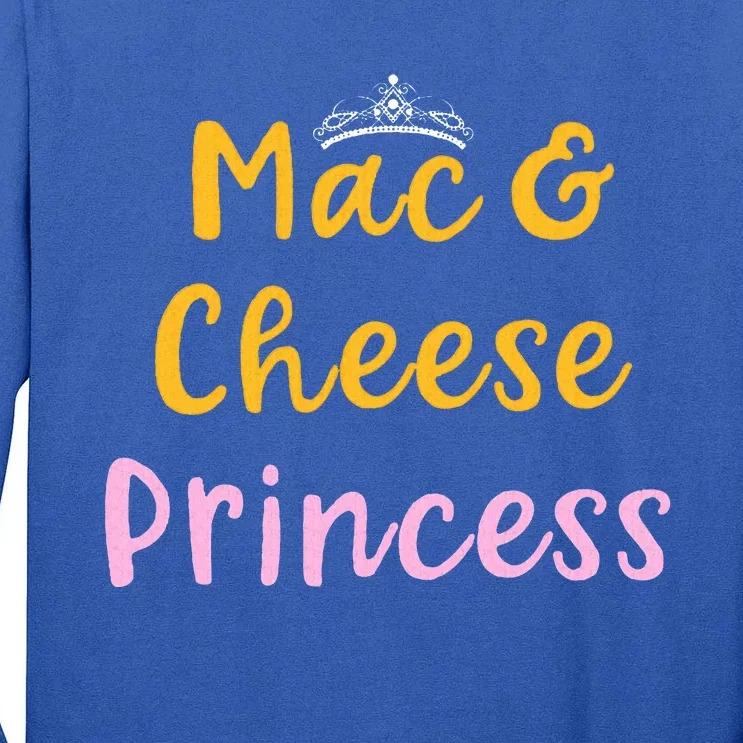 Mac and Cheese Princess Tiara Mac & Cheese Lover Gift Tall Long Sleeve T-Shirt