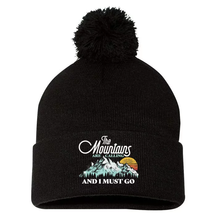 Mountains Are Calling & I Must Go Retro 80s Vibe Graphic TShirt Pom Pom 12in Knit Beanie