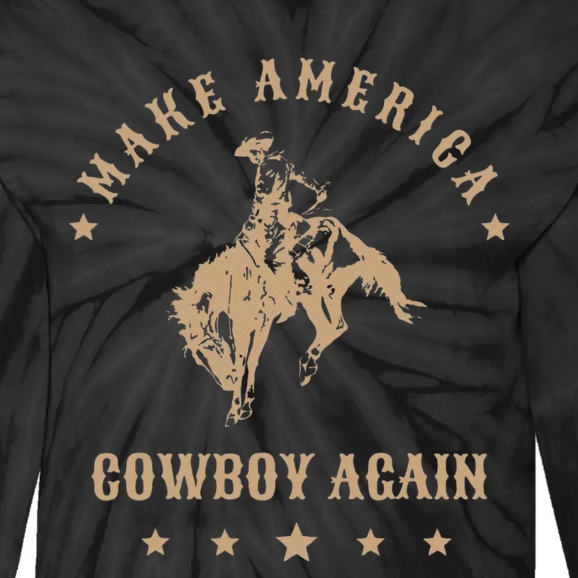 Make America Cowgirl Cowboy Again Tie-Dye Long Sleeve Shirt