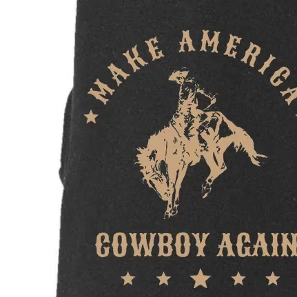 Make America Cowgirl Cowboy Again Doggie 3-End Fleece Hoodie