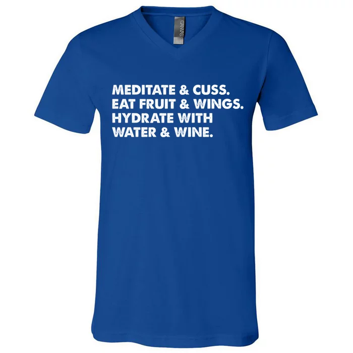 Meditate And Cuss Eat Fruit And Wings Gift V-Neck T-Shirt