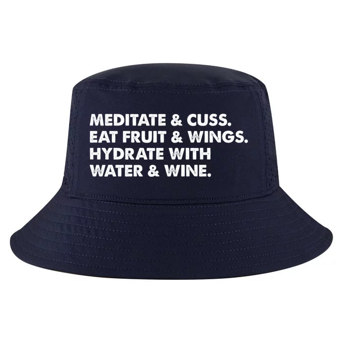 Meditate And Cuss Eat Fruit And Wings Gift Cool Comfort Performance Bucket Hat