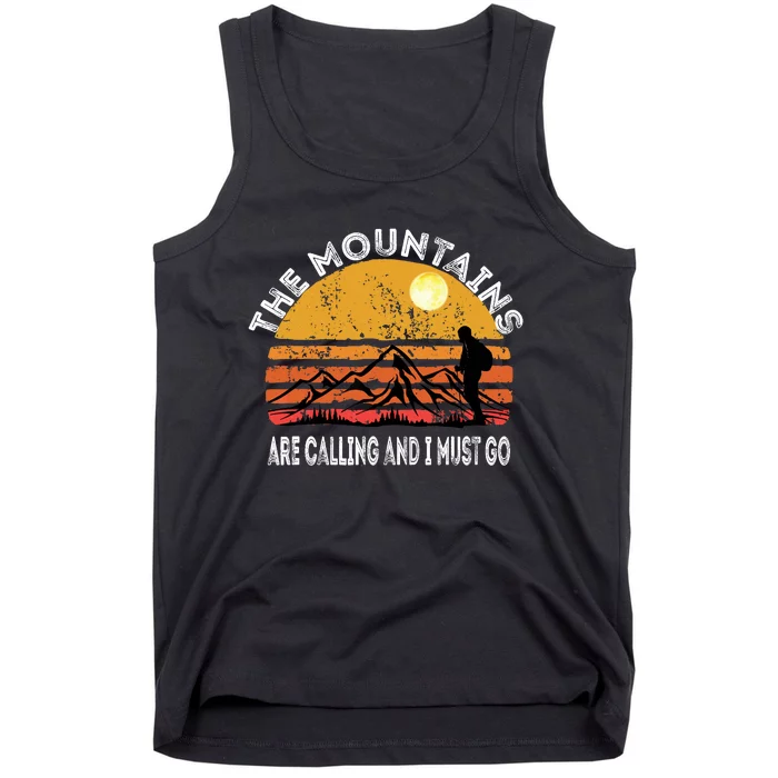 Mountains Are Calling I Must Go Retro Vintage Lovers Hiking Tank Top