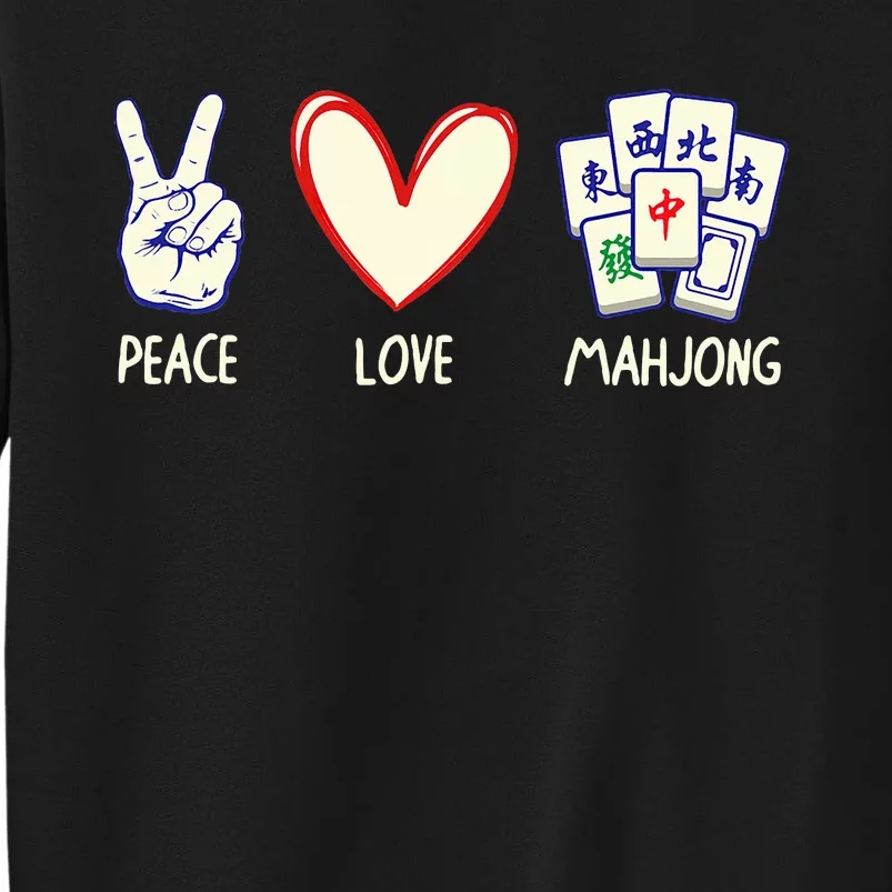 Mahjong Art Chinese Mah Jongg Game Lover Tall Sweatshirt