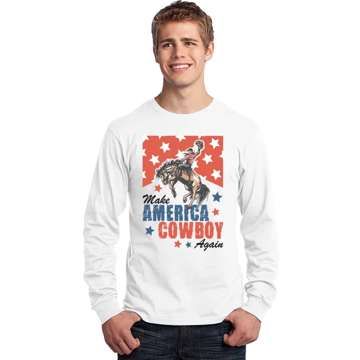 Make America Cowboy Again Patriotic Long Sleeve Shirt