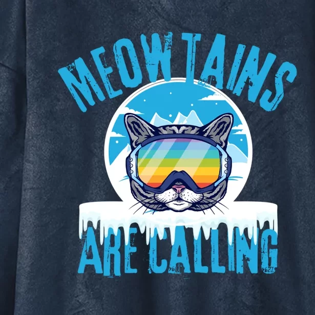 Meowtains Are Calling Funny Ski Cat Lovers Lgbtq Skiing Gift Hooded Wearable Blanket