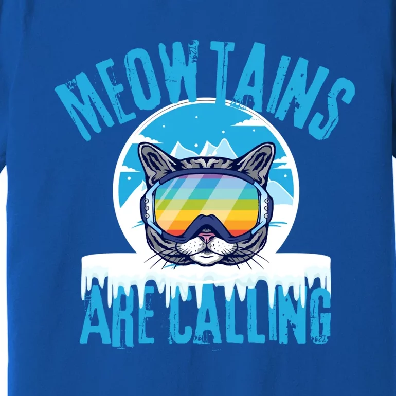 Meowtains Are Calling Funny Ski Cat Lovers Lgbtq Skiing Gift Premium T-Shirt