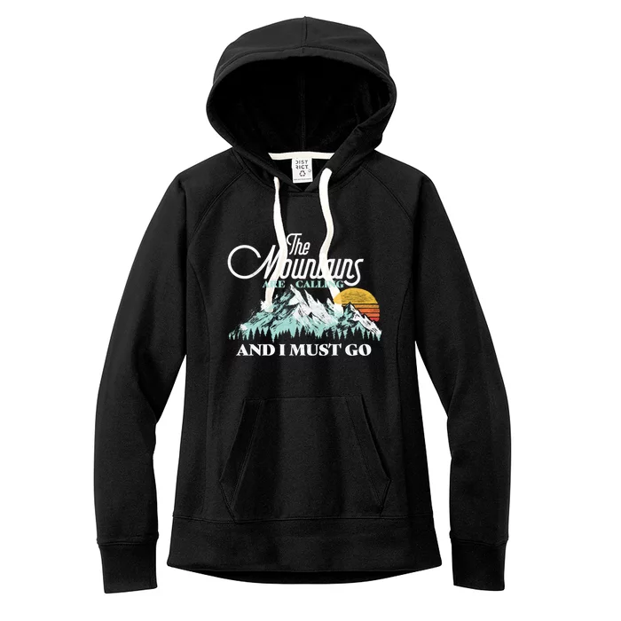 Mountains Are Calling & I Must Go Retro Vintage Women's Fleece Hoodie