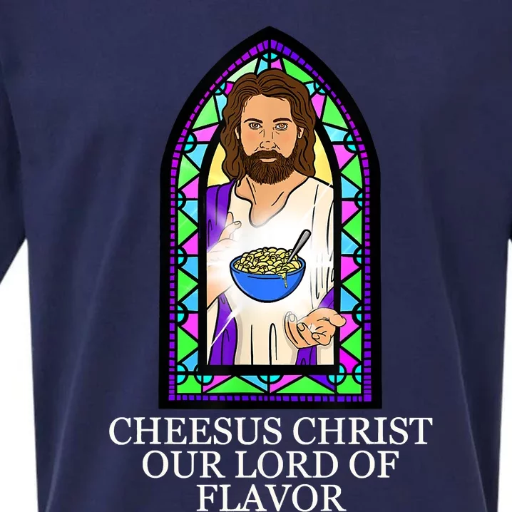 Mac And Cheese Lover Cheesus Christ Our Lord In Flavor Sueded Cloud Jersey T-Shirt