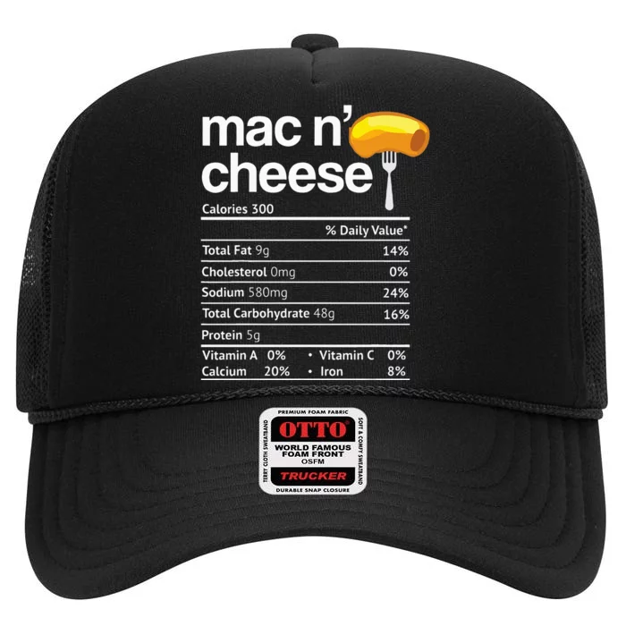 Mac And Cheese Nutrition Funny Thanksgiving Mac N Cheese High Crown Mesh Trucker Hat