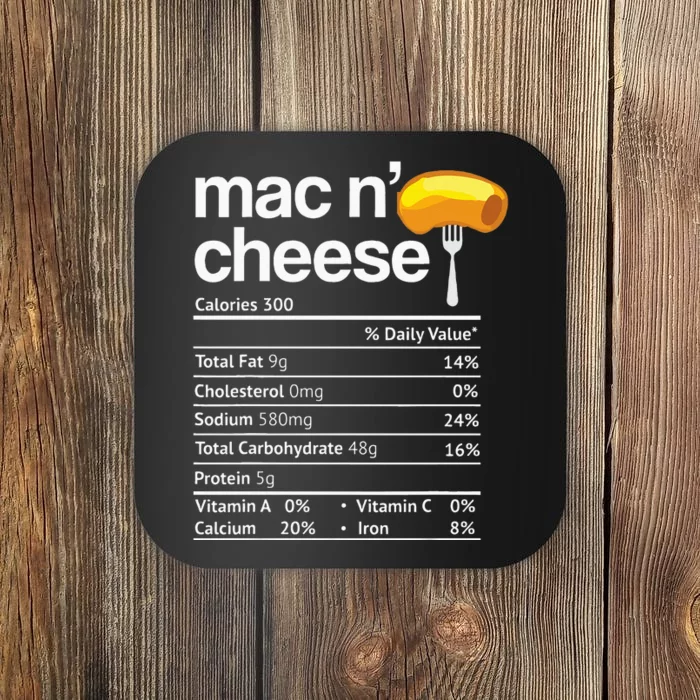 Mac And Cheese Nutrition Funny Thanksgiving Mac N Cheese Coaster