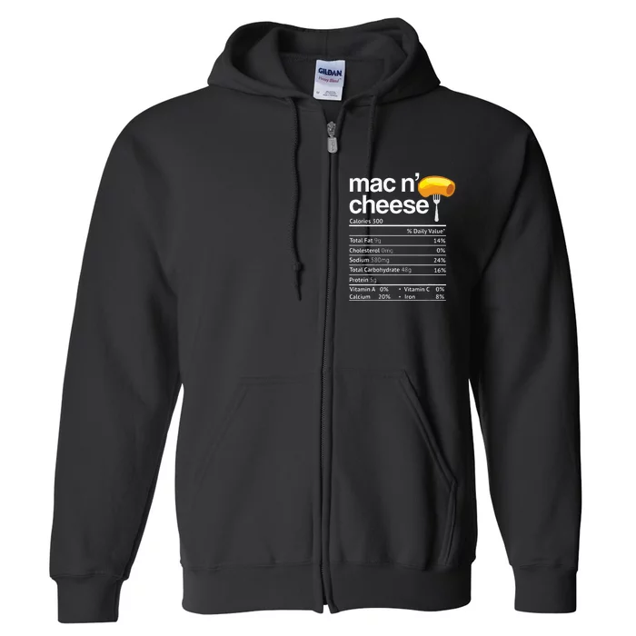 Mac And Cheese Nutrition Funny Thanksgiving Mac N Cheese Full Zip Hoodie