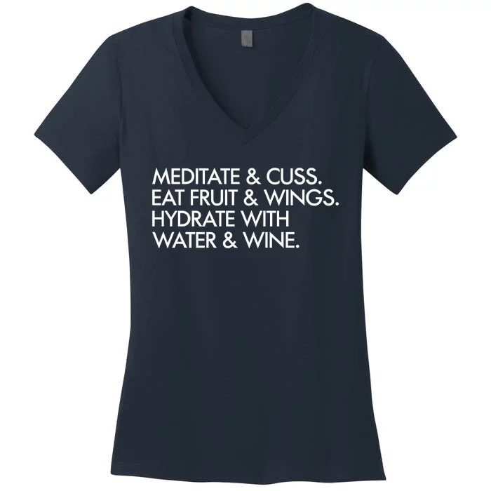 Meditate And Cuss Eat Fruit And Wings Women's V-Neck T-Shirt