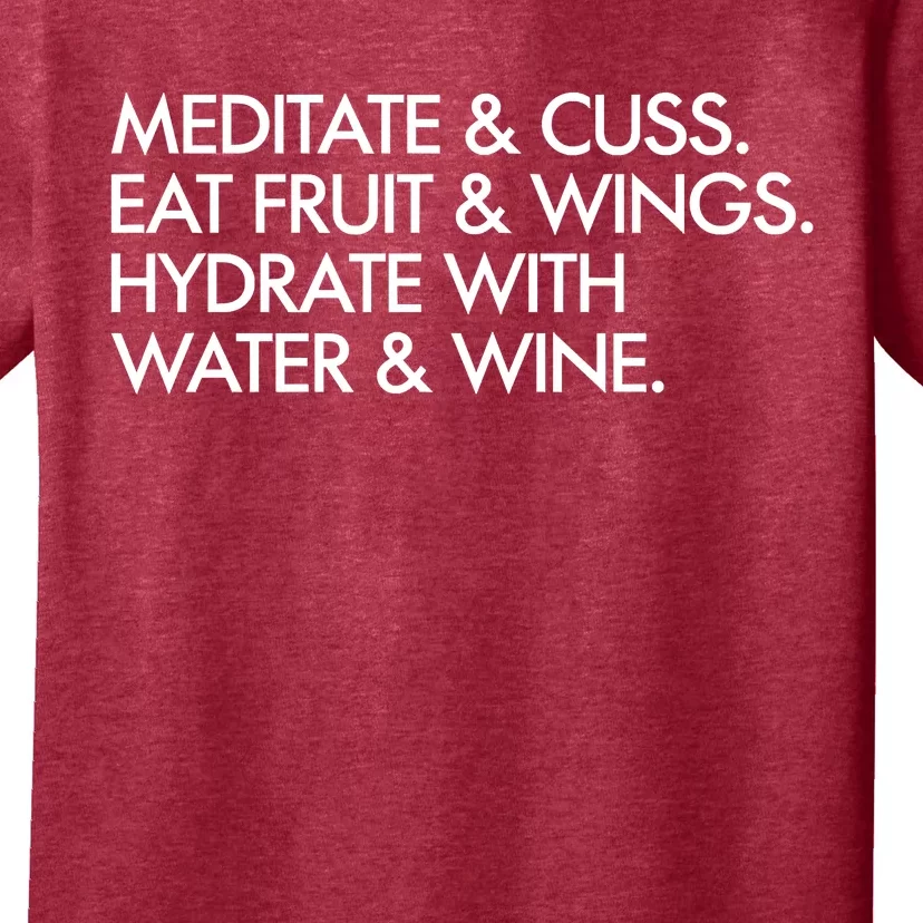 Meditate And Cuss Eat Fruit And Wings T-Shirt