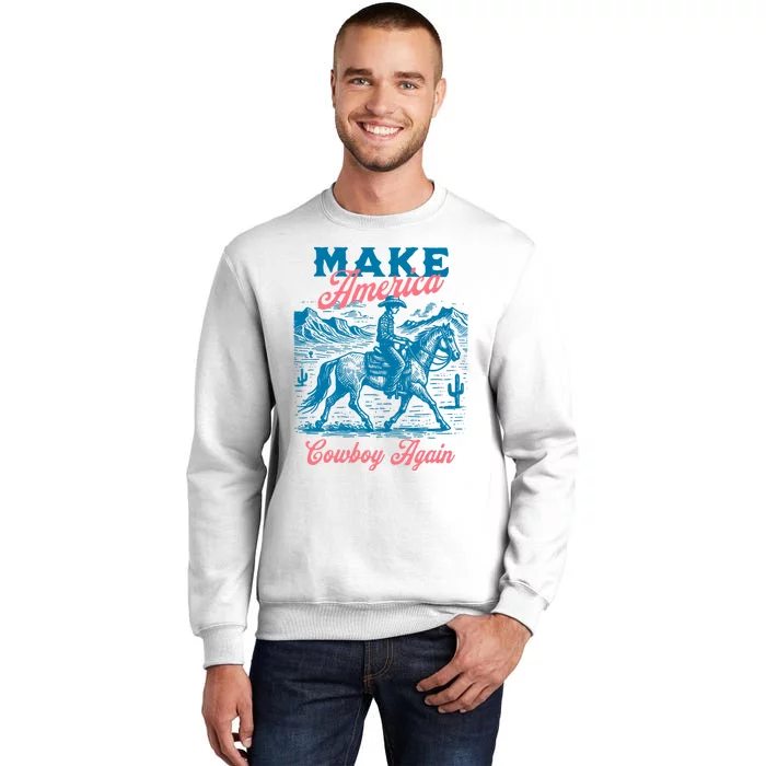 Make America Cowboy Again Western Rodeo Sweatshirt