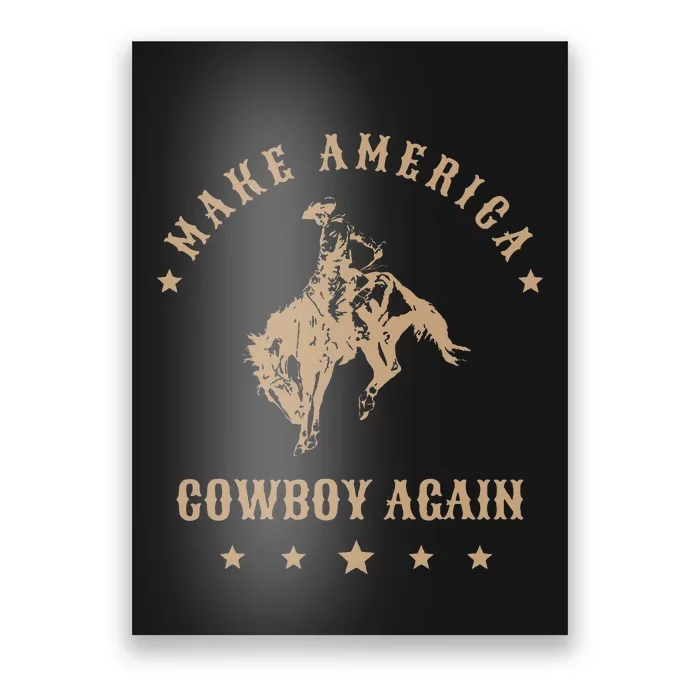 Make America Cowgirl Cowboy Again Poster