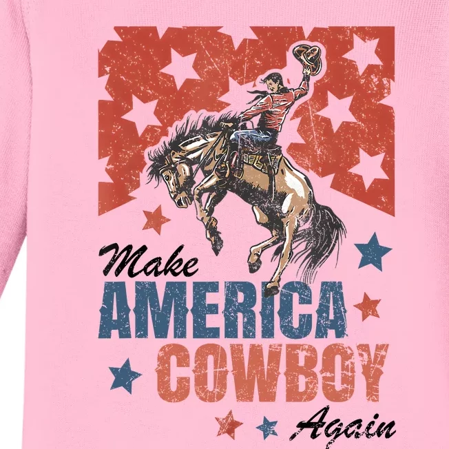 Make America Cowgirl Cowboy Again Western 4th Of July Baby Long Sleeve Bodysuit