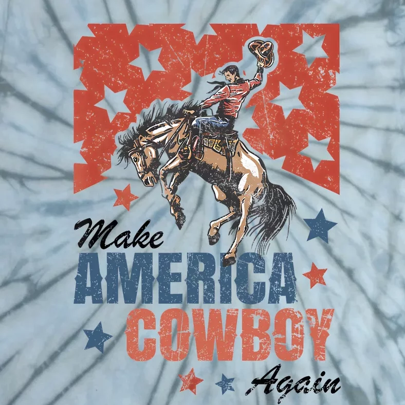 Make America Cowgirl Cowboy Again Western 4th Of July Tie-Dye T-Shirt