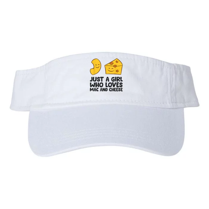 Macaroni And Cheese Just A Girl Who Loves Mac And Cheese Valucap Bio-Washed Visor