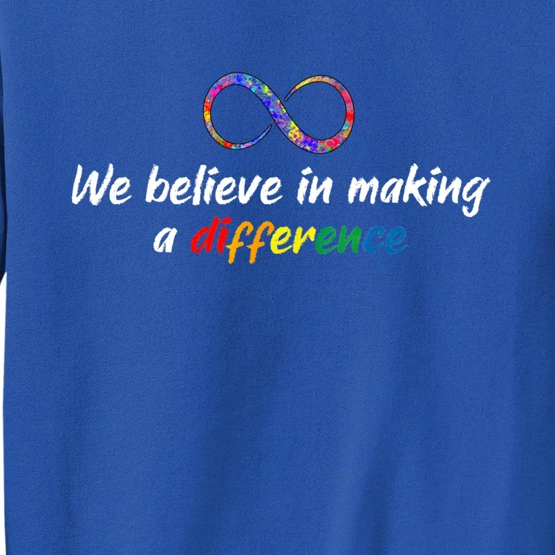 Make A Difference Autism Infinity Acceptance Gift Sweatshirt