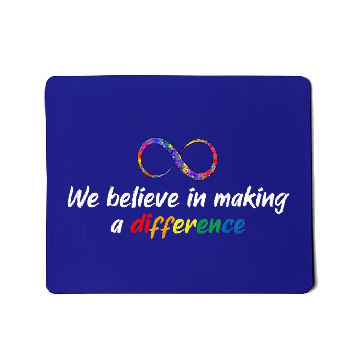 Make A Difference Autism Infinity Acceptance Gift Mousepad