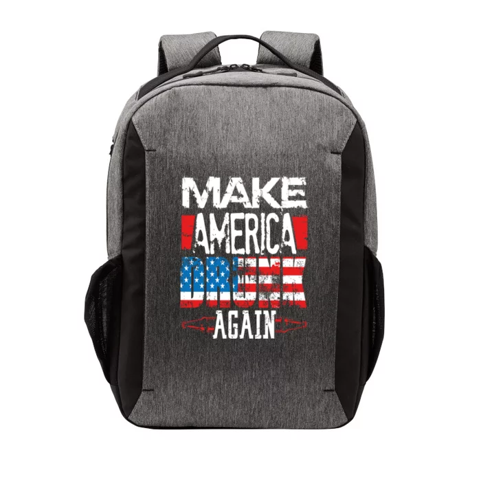 Make America Drunk Again Meaningful Gift Vector Backpack