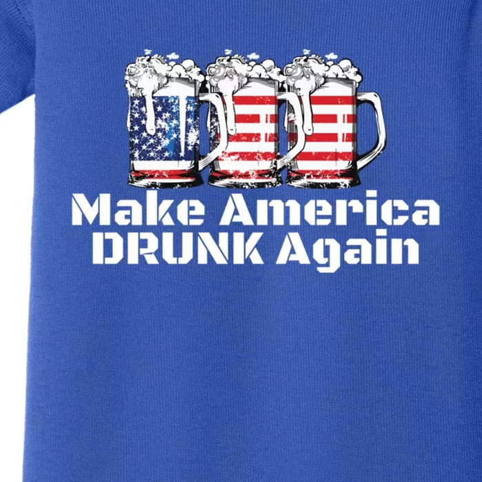 Make America Drunk Again Gift Funny Day Ing 4th July Gift Baby Bodysuit