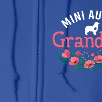 Mini Aussie Dog Funny Gift For Grandma Dog Lovers Christma Cute Gift Full Zip Hoodie