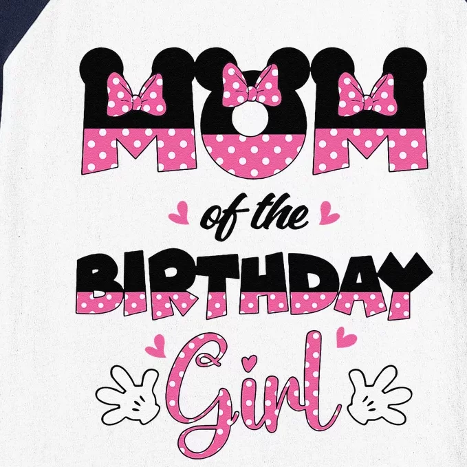 Mom And Dad Birthday Girl Mouse Family Matching Baseball Sleeve Shirt